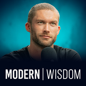 Modern Wisdom Preview