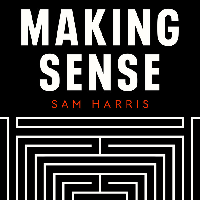 Making Sense with Sam Harris Cover